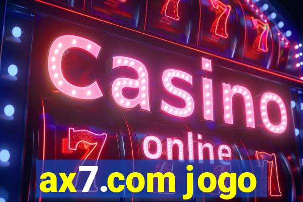 ax7.com jogo